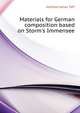 Materials for German composition based on Storm's "Immensee", Hatfield James Taft 