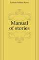 Manual of stories, Forbush, William Byron 