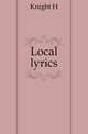 Local lyrics, H. Knight 