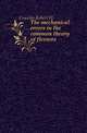 The mechanical errors in the common theory of flexures, Cousins Robert H 