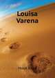 Louisa Varena .., Houk Eliza 
