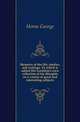 Memoirs of the life, studies, and writings. To which is added His Lordship's own collection of his thoughts on a variety of great and interesting subjects, Horne George 