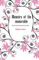 Memoirs of the memorable, Denham James 