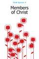 Members of Christ, Spencer H. Elliott 