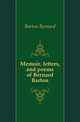 Memoir, letters, and poems of Bernard Barton, Barton Bernard 