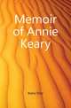Memoir of Annie Keary, Keary Eliza 