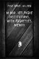 Mimir. Icelandic institutions, with addresses. MCMIII, Fiske Daniel Willard 