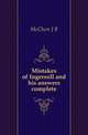 Mistakes of Ingersoll and his answers complete, McClure J B 
