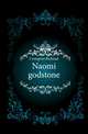 Naomi godstone, Crompton Richmal 