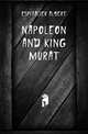 Napoleon and King Murat, Espitalier Albert 