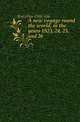 A new voyage round the world, in the years 1823, 24, 25, and 26, Kotzebue Otto von 