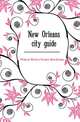 New Orleans city guide, #Federal Writers' Project. New Orleans 