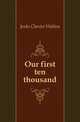 Our first ten thousand, Jenks Chester Walton 