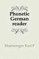 Phonetic German reader, Muenzinger Karl F 