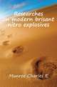 Researches on modern brisant nitro explosives, Munroe Charles E 