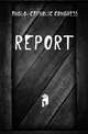 Report, #Anglo-Catholic Congress 