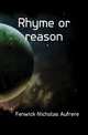 Rhyme or reason, Fenwick Nicholas Aufrere 