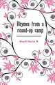 Rhymes from a round-up camp, Charles M. Russell 