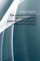 The schools of Charles the Great and the restoration of education in the ninth century, Mullinger James Bass 