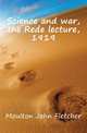 Science and war, the Rede lecture, 1919, Moulton John Fletcher 