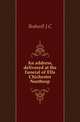 An address, delivered at the funeral of Ella Chichester Northrop, J.C. Bodwell 