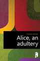 Alice, an adultery, Crowley Aleister 