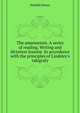 The amanuensis. A series of reading, Writing and dictation lessons... In accordance with the principles of Lindsley's takigrafy, Kimball Duran 