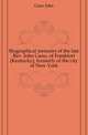 Biographical memoirs of the late Rev. John Gano, of Frankfort (Kentucky), formerly of the city of New York, Gano John 