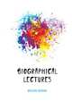 Biographical lectures, Dawson George 