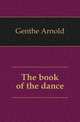 The book of the dance, Genthe Arnold 