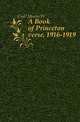 A Book of Princeton verse, 1916-1919, Croll Morris W 