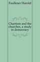 Chartism and the churches, a study in democracy, Faulkner Harold 