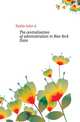 The centralization of administration in New York State, Fairlie John A 