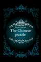 The Chinese puzzle, Bower Marian 