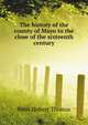 The history of the county of Mayo to the close of the sixteenth century, Knox Hubert Thomas 