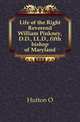Life of the Right Reverend William Pinkney, D.D., LL.D., fifth bishop of Maryland, Hutton O 