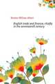 English trade and finance, chiefly in the seventeenth century, Hewins William Albert 