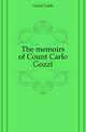 The memoirs of Count Carlo Gozzi, Gozzi Carlo 
