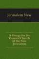 A liturgy for the General Church of the New Jerusalem, Jerusalem New 