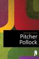 Pitcher Pollock, Mathewson Christy 