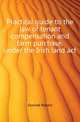 Practical guide to the law of tenant compensation and farm purchase, under the Irish land act, Donnell Robert 