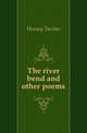 The river bend and other poems, Hussey Tacitus 