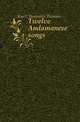 Twelve Andamanese songs, Kurtz Benjamin Putnam 