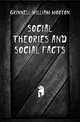 Social theories and social facts, Grinnell William Morton 