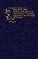 Handbook of the Minnesota Child Study Association, containing suggestions for the study of children, Edwin A. Kirkpatrick 