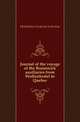 Journal of the voyage of the Brunswick auxiliaries from Wolfenbuettel to Quebec, Melsheimer Frederick Valentine 