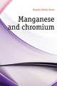 Manganese and chromium, Boalich Edwin Snow 