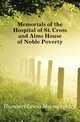 Memorials of the Hospital of St. Cross and Alms House of Noble Poverty, Humbert Lewis Macnaughten 