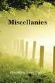 Miscellanies, Headley Joel Tyler 