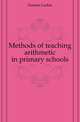 Methods of teaching arithmetic in primary schools, Dunton Larkin 